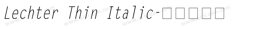 Lechter Thin Italic字体转换